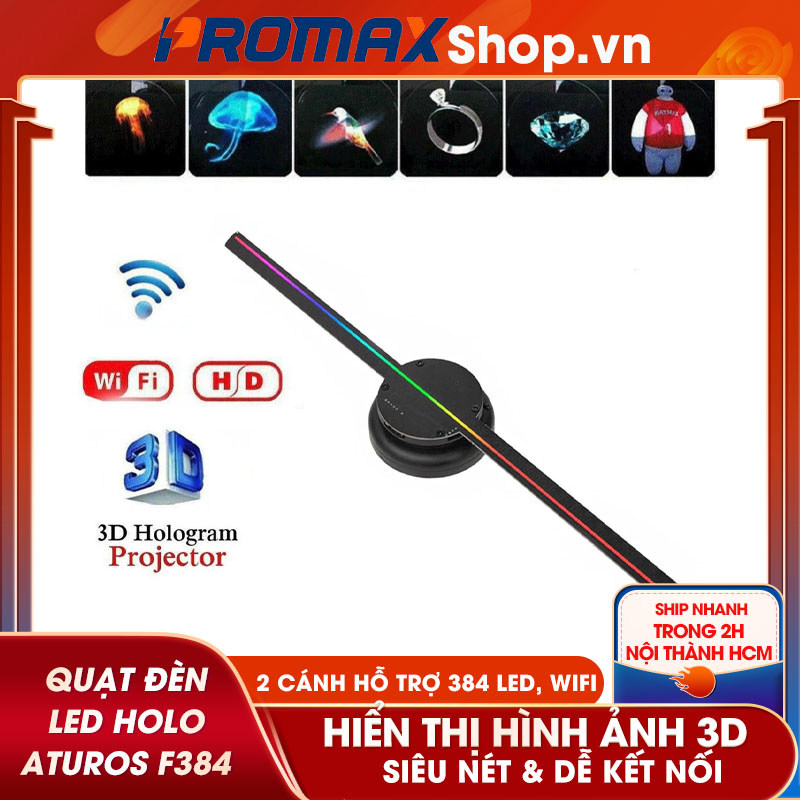 Quạt đèn LED quảng cáo 3D Holographic Aturos F384
